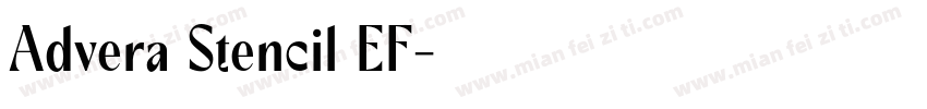 Advera Stencil EF字体转换
